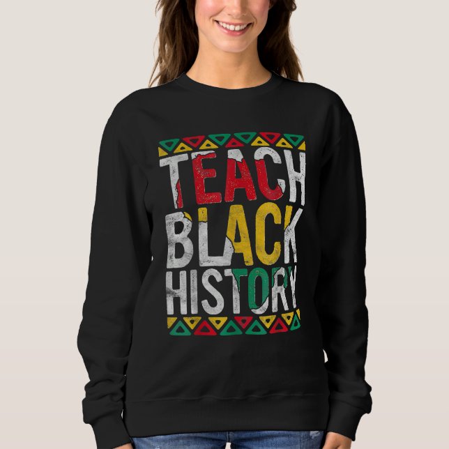 Teach Black History Month Afro African Pride Boys  Sweatshirt (Vorderseite)