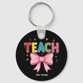 Teach Coquette Bow Crayon Lehrer Kinder Funny Schlüsselanhänger