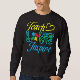 Teach Liebe Inspiriert Autismus Bewusstsein SPED L Sweatshirt