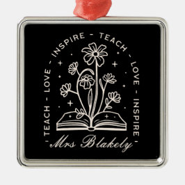 Teach Liebe inspirierte Hexenlehrer personalisiert Ornament Aus Metall