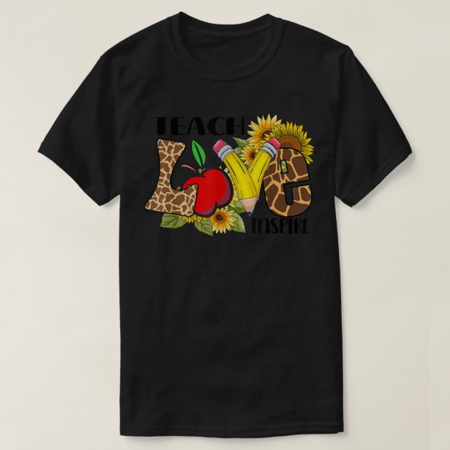 Teach Liebe Inspirierte Niedliche Sonnenblume T-Shirt (Design vorne)