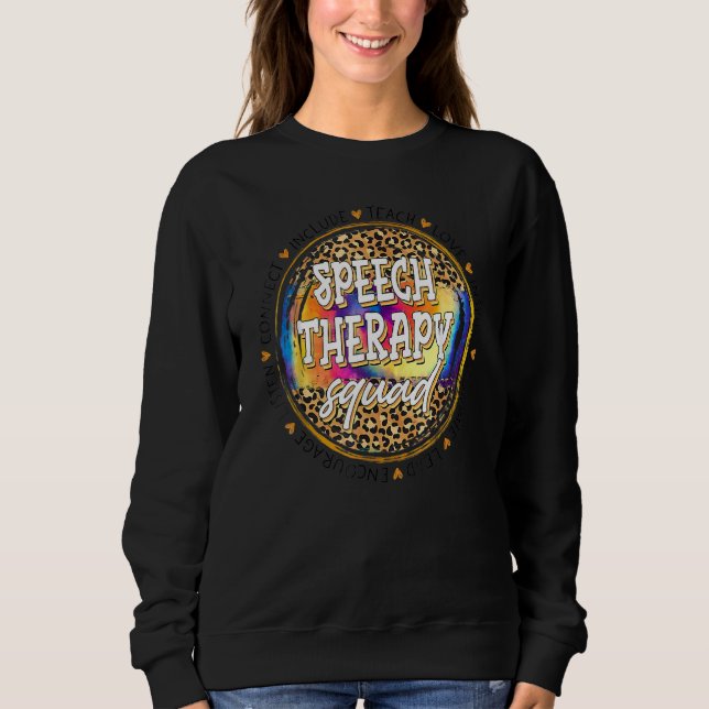 Teach Liebe Inspirierte Speech Therapy Leopard zur Sweatshirt (Vorderseite)