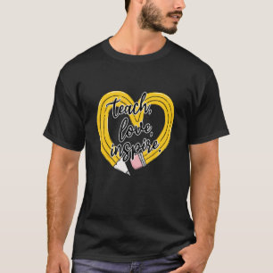 Teach Love Inspire Back To School Pencil Rainbow B T-Shirt