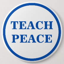 Teach Peace, Button