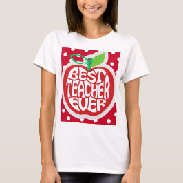Teacher Appreciation T-Shirt