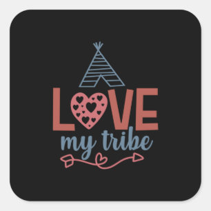 Teacher Art Love My Tribe Quadratischer Aufkleber