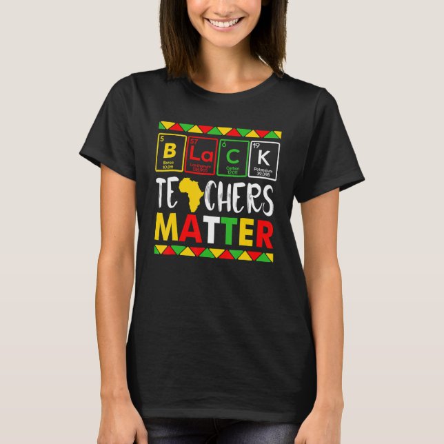 Teacher Black History Month Pride African Teacher  T-Shirt (Vorderseite)
