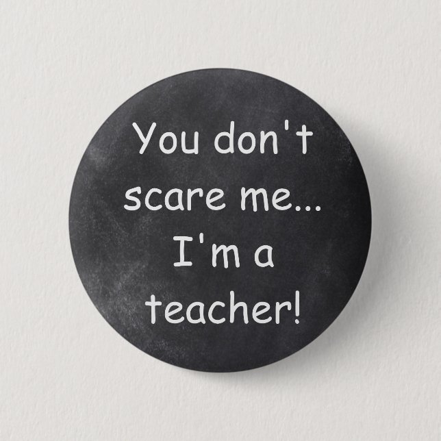 Teacher Chalkboard Design Geschenkidee nicht kümme Button (Vorderseite)