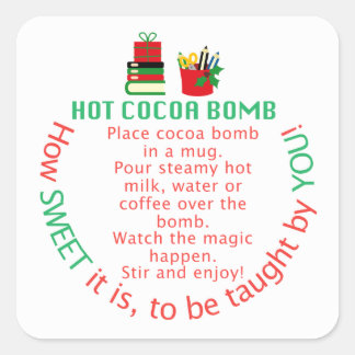Teacher Cocoa-Bombenaufkleber, Hot-Schokolade-Bomb Quadratischer Aufkleber