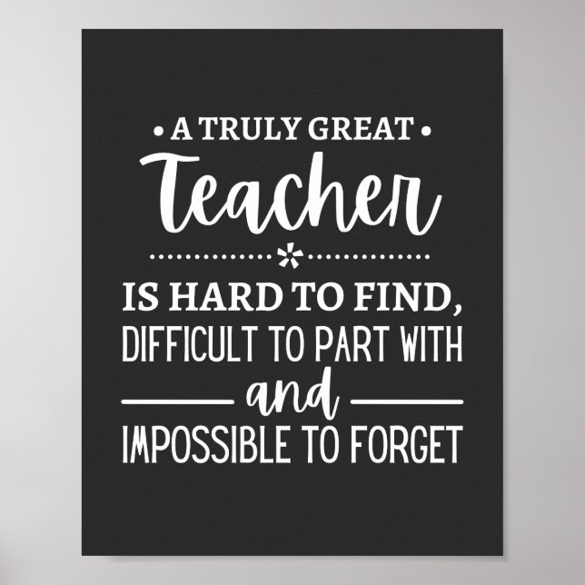 Teacher Gift, A Truly Great Teacher Poster (Vorne)