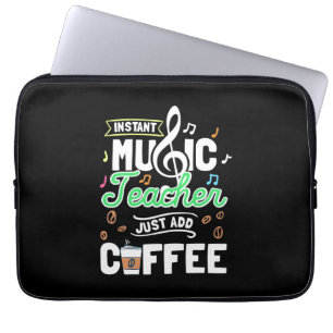 Teacher Gift Instant Music Teacher einfach Kaffee Laptopschutzhülle