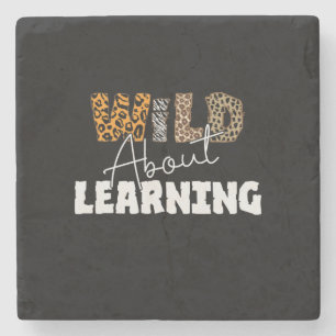 Teacher Gift Wild über Lernen Steinuntersetzer