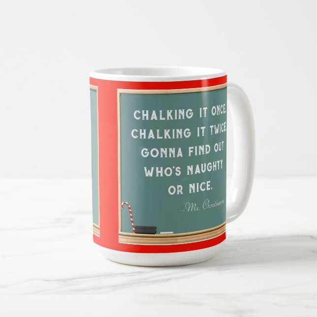 Teacher Holiday Geschenk Kaffeetasse (VorderseiteRechts)