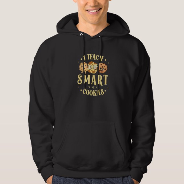 Teacher I Teach Smart Cookies Back To School Xmas  Hoodie (Vorderseite)