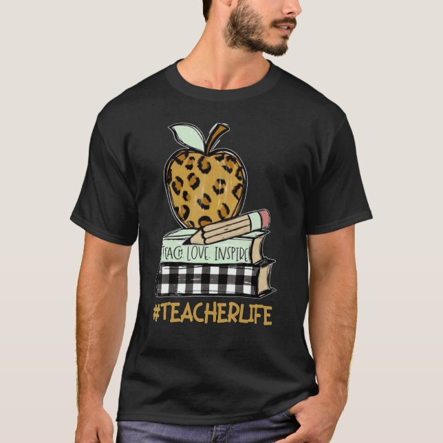 Teacher Life Leopard Apple  Teaching  Inspire T-Shirt (Vorderseite)