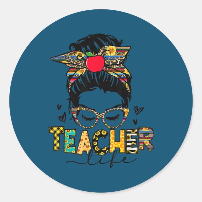 Teacher Life Messy Bun Teacher's Day Runder Aufkleber (Vorderseite)