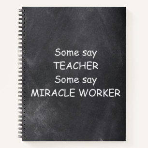 Teacher Miracle Worker Chalkboard Design Geschenk Notizbuch