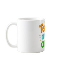 Teacher Mode On Mug – Funny Motivational Coffee Cu