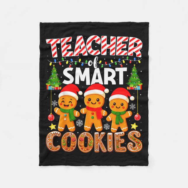 Teacher Of Smart Cookies Funny Gingerbread Teacher Fleecedecke (Vorderseite)