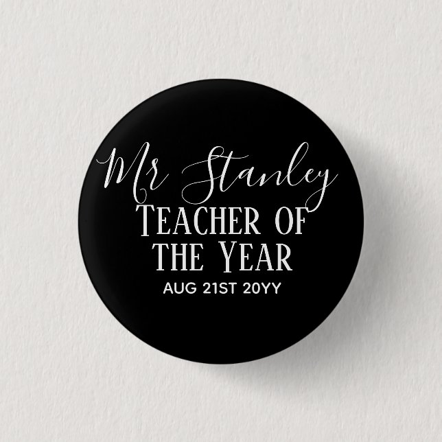 Teacher of the Year Personalized Modern Text Gift Button (Vorderseite)