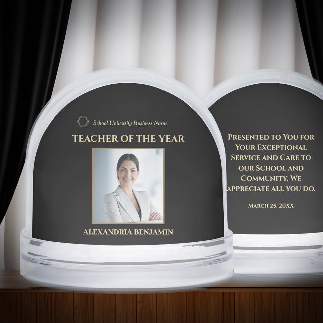 Teacher of the Year Photo Logo Gold Business  (Teacher of the Year Photo Logo Gold Snow Globe is great to give for award events or  just because. )