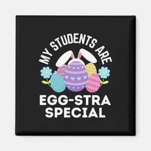 Teacher Osterangebot Meine Schüler sind Egg-stra-S Magnet
