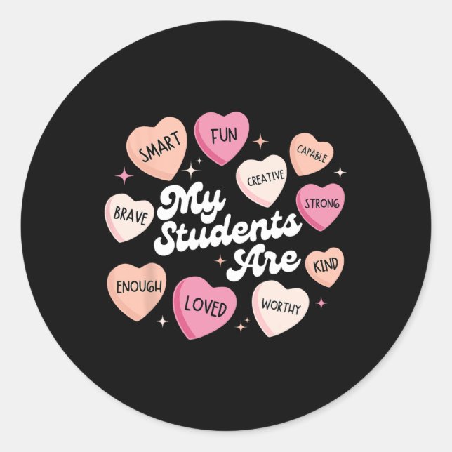 Teacher Positive Affirmations Valentine Candy Hear Runder Aufkleber (Vorderseite)