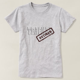 Teacher Remüde Ladys T - Shirt