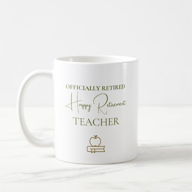 Teacher Retirement Gift Officially Retired Kaffeetasse (Links)