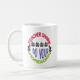 Teacher Shark Do Do Do Do Do - Coffee Mug Kaffeetasse