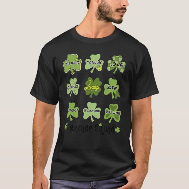 Teacher Squad Lucky Shamrock Happy St Patrick's Da T-Shirt (Vorderseite)