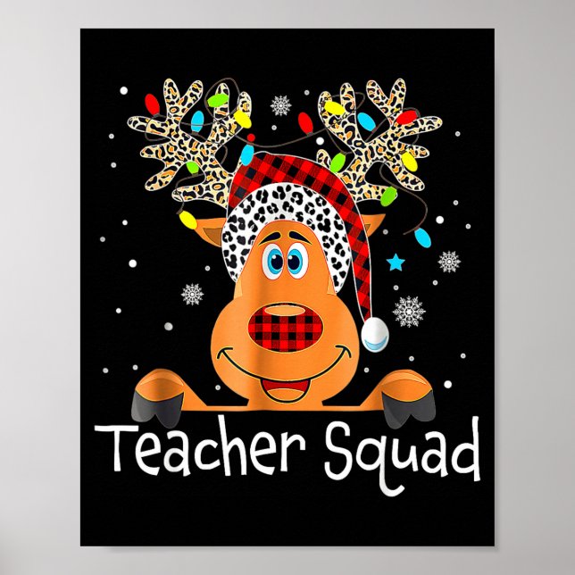 Teacher Squad Reindeer Teacher Christmas Xmas  Poster (Vorne)