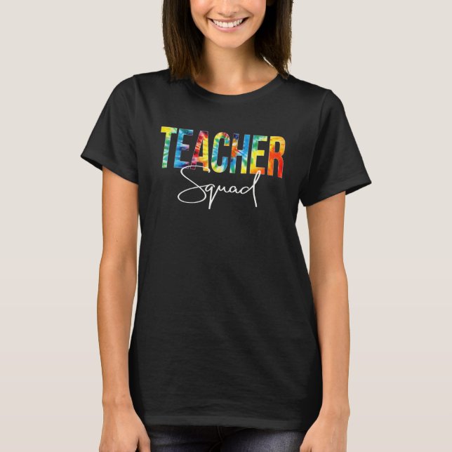 Teacher Squad Tie Dye Appreciation Day Hello Back  T-Shirt (Vorderseite)