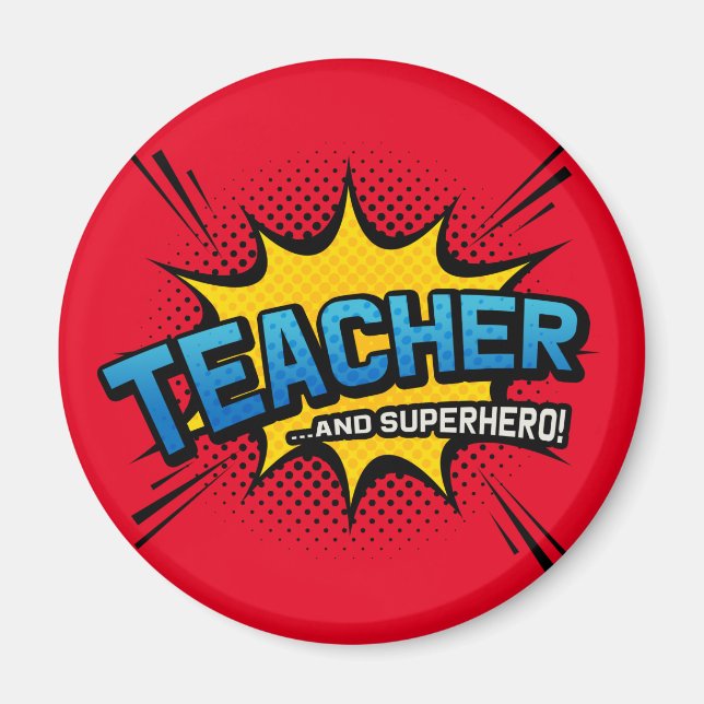 Teacher & Superhero - Geschenk der Schule Magnet (Vorne)