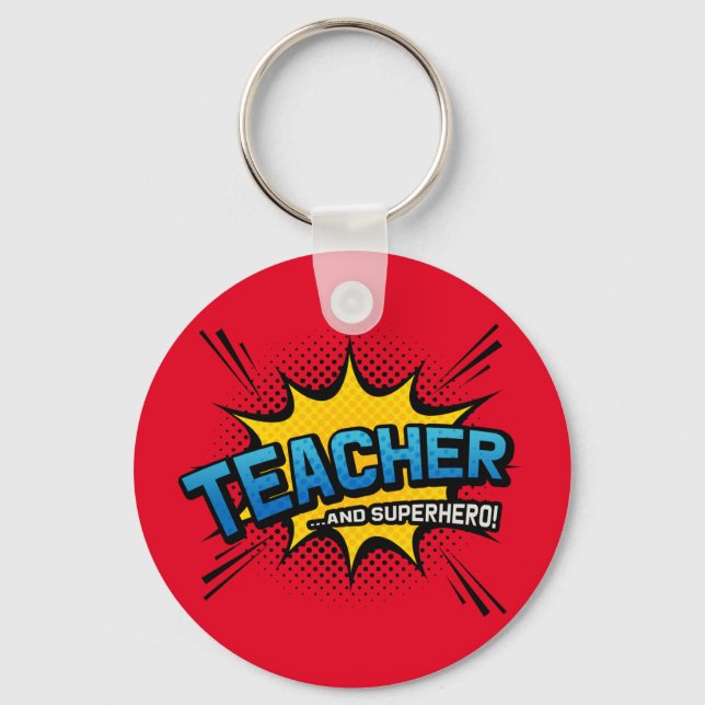 Teacher & Superhero - Geschenk der Schule Schlüsselanhänger (Vorderseite)