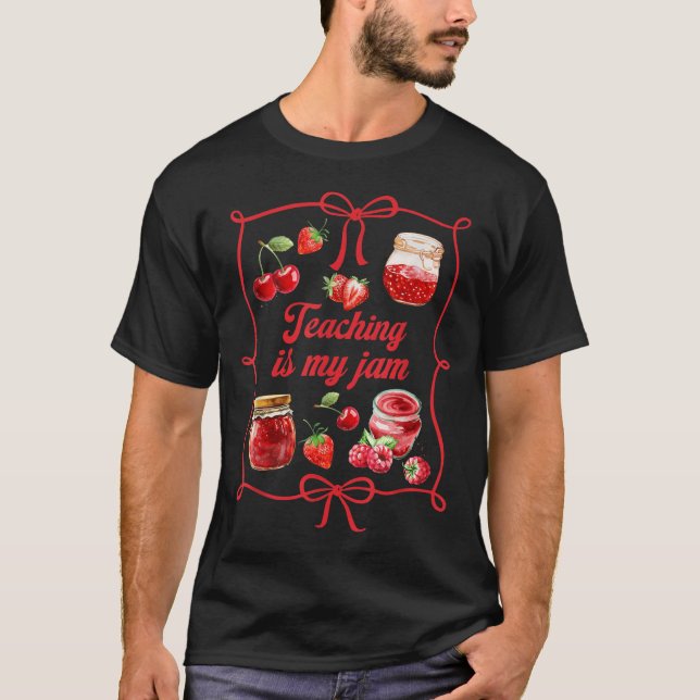 Teacher Teach Loves Insre Strawberry Teaching Is M T-Shirt (Vorderseite)