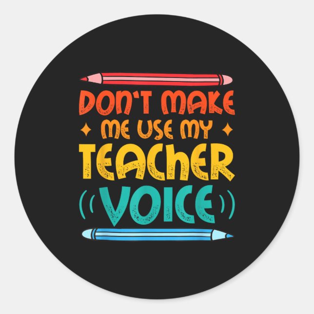 Teacher Voice Teacherlife Primary School Teacher  Runder Aufkleber (Vorderseite)
