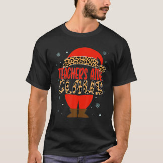 Teachers Aide Claus Christmas Santa Hat Pajamas Ma T-Shirt