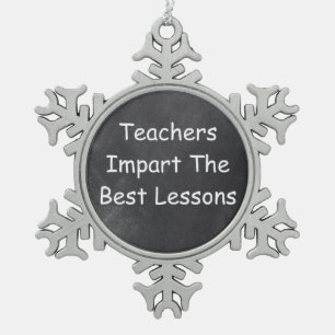 Teachers Best Lessons Chalkboard Design Geschenk I Schneeflocken Zinn-Ornament