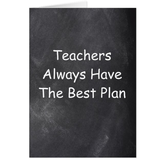 Teachers Best Plan Chalkboard Design (Vorne)