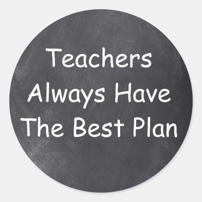 Teachers Best Plans Chalkboard Design Geschenk Ide Runder Aufkleber (Vorderseite)