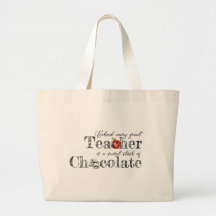 Teacher's Chocolate Stash Tote Bag