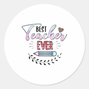 Teacher's Day Best Teacher Ever Runder Aufkleber