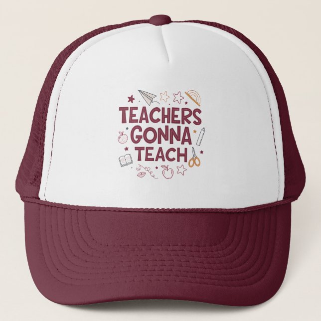Teachers Gonna Teach Cute Pink Teacher  Truckerkappe (Vorderseite)