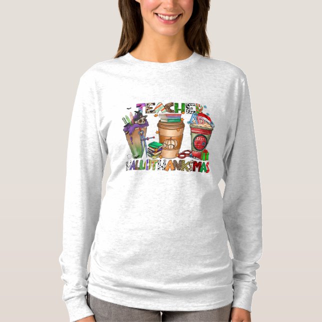 Teachers HallowThanksMas Long Sleeve T-Shirt (Vorderseite)