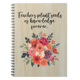 Teachers Plant Seeds of Knowledge Forever Notizblock