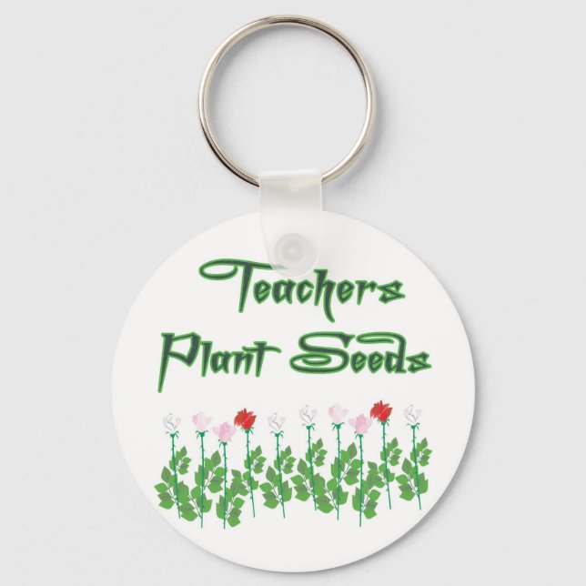 TEACHERS PLANT SEEDS SCHLÜSSELANHÄNGER (Vorderseite)