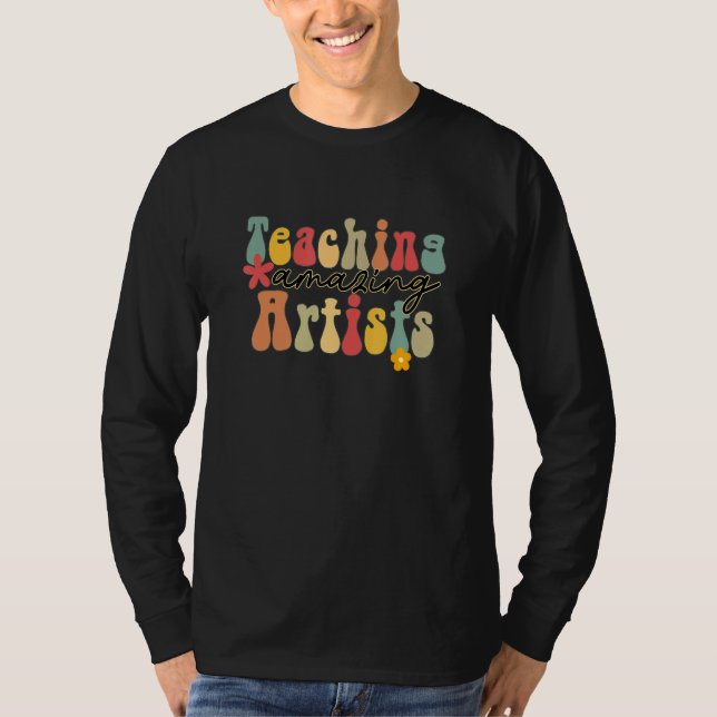 Teaching Amazing Artist Teacher Peace Love Groovy T-Shirt (Vorderseite)