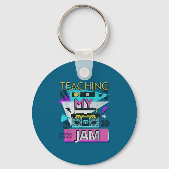 Teaching Is My Jam Funny Retro Teacher Back To Sch Schlüsselanhänger (Vorderseite)