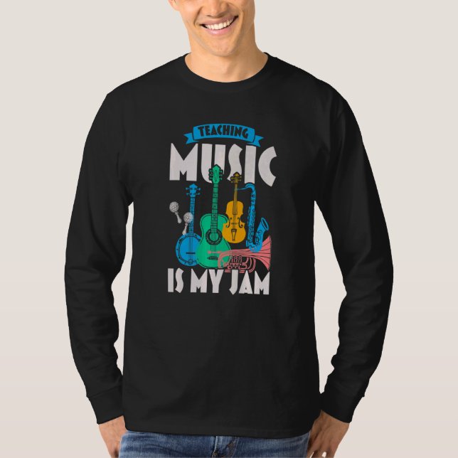 Teaching Music Is My Jam Music Teacher Musician T-Shirt (Vorderseite)